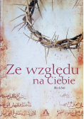 Ze względu na Ciebie