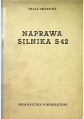 Naprawa silnika S42