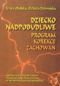 Dziecko nadpobudliwe program zachowań