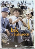 Jak w kabarecie