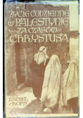 Życie codzienne w Palestynie w czasach Chrystusa