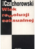 Wiek rewolucji seksualnej