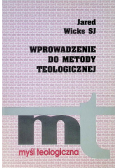 Wprowadzenie do metody teologicznej  Myśl Teologiczna