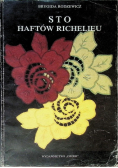 Sto haftów Richelieu