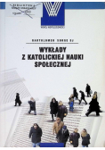 Wykłady z katolickiej nauki społecznej