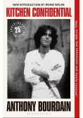 Kitchen Confidential 25Th Anniversary Edition