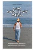 Moc modlitwy męża