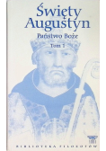 Święty Augustyn Państwo Boże Tom 1