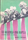 Co niedziela gra kapela Popularne melodie na akordeon