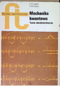 Mechanika kwantowa Teoria nierelatywistyczna