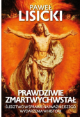 Prawdziwie zmartwychwstał