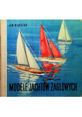 Modele jachtów żaglowych