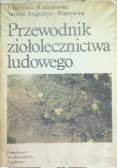 Przewodnik ziołolecznictwa ludowego