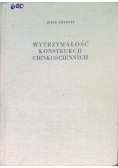 Wytrzymałość konstrukcji cienkościennych
