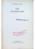 Jim szczęściarz