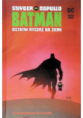 Batman Tom 1 Ostatni rycerz na Ziemi