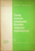 Zasady rachunku prawdopodobieństwa i statystyki matematycznej