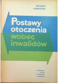 Postawy otoczenia wobec inwalidów