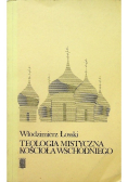 Teologia mistyczna Kościoła Wschodniego