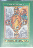 Słuchać Jezusa