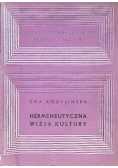 Hermeneutyczna wizja kultury