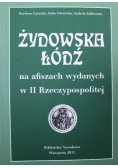 Żydowska Łódź na afiszach wydanych w II Rzeczypospolitej