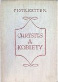 Chrystus a kobiety, 1937r.