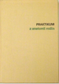 Praktikum z anatomii roślin