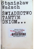 Świadectwo Tamtym Dniom