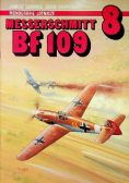 Monografie Lotnicze Tom 8 Messerschmitt Bf 109