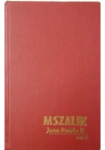 Mszalik Jana Pawła II na niedziele i święta roku B