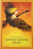 Bardzo dziwne bajki