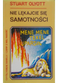 Nie lękajcie się samotności