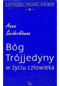 Czytając pismo święte Tom 8 Bóg Trójjedyny W Życiu Człowieka