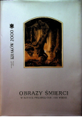 Obrazy śmierci w sztuce polskiej XIX wieku i XX wieku