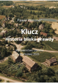 Klucz Historia bliska prawdy