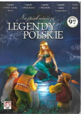 Najpiękniejsze legendy polskie