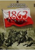 Zwycięskie bitwy Polaków Tom 62 Żyrzyn 1863