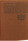 A początki Polskiego Baroku