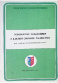 Podstawowe zagadnienia z zagadnienia z zakresu chirurgii plastycznej