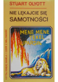 Nie lękajcie się samotności