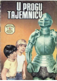 Tajemnica złotej maczety Nr 1 U progu tajemnicy