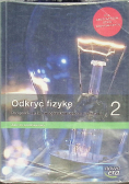 Odkryć fizykę 2 Podręcznik dla liceum i technikum Zakres podstawowy