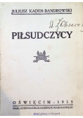 Piłsudczycy 1915 r.
