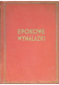 Epokowe wynalazki w Ameryce i w Europie, 1932 r.
