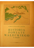 Historia powiatu Wałeckiego