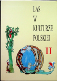 Las w kulturze polskiej Tom II
