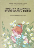 Rośliny lecznicze stosowane u dzieci