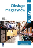 Obsługa magazynów Podręcznik do nauki zawodowe technik logistyk Magazynier-logistyk Część 1