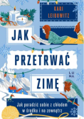 Jak przetrwać zimę